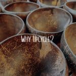 Why Upcycle Blog. Reduce Reuse Recycle